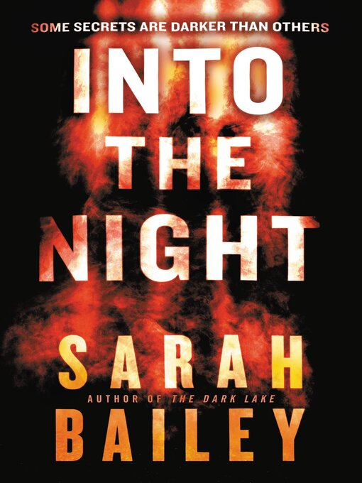 Title details for Into the Night by Sarah Bailey - Available